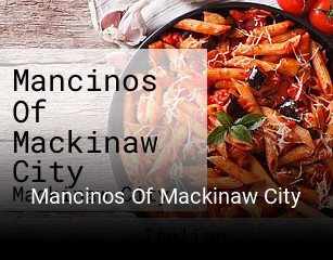 Mancinos Of Mackinaw City opening hours