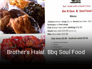 Brother's Halal. Bbq Soul Food open hours