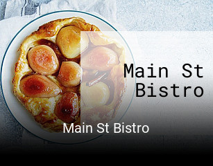 Main St Bistro opening hours