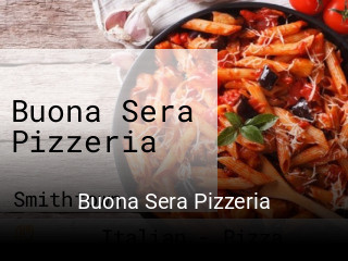 Buona Sera Pizzeria opening hours