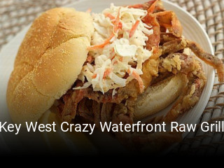 Key West Crazy Waterfront Raw Grill opening hours