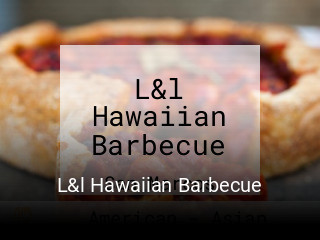 L&l Hawaiian Barbecue open hours