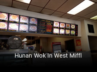 Hunan Wok In West Miffl open hours