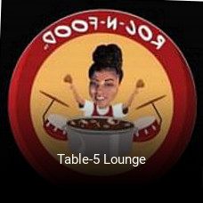 Table-5 Lounge opening hours